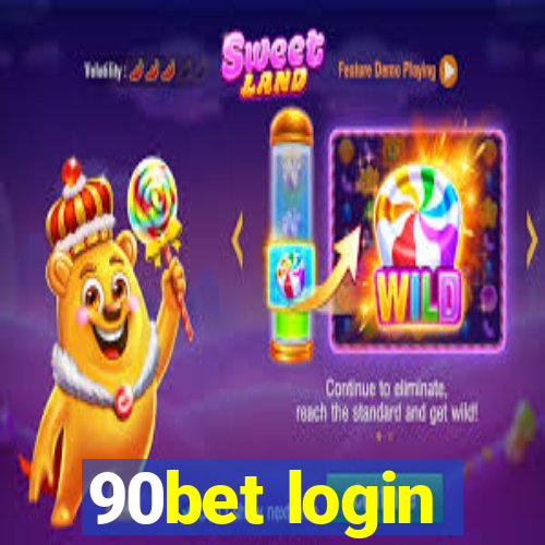 90bet login